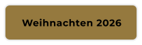 Weihnachten 2026